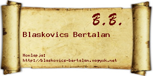 Blaskovics Bertalan névjegykártya